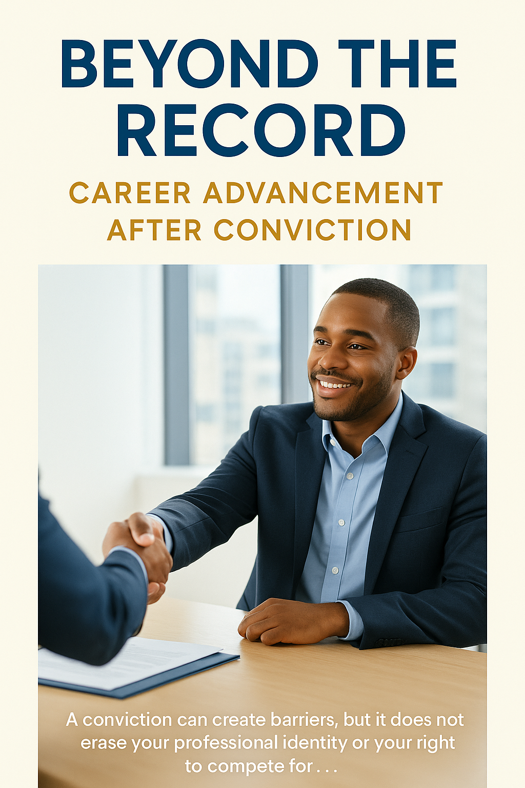 Beyond the Record: Career Advancement After Conviction digital guide cover