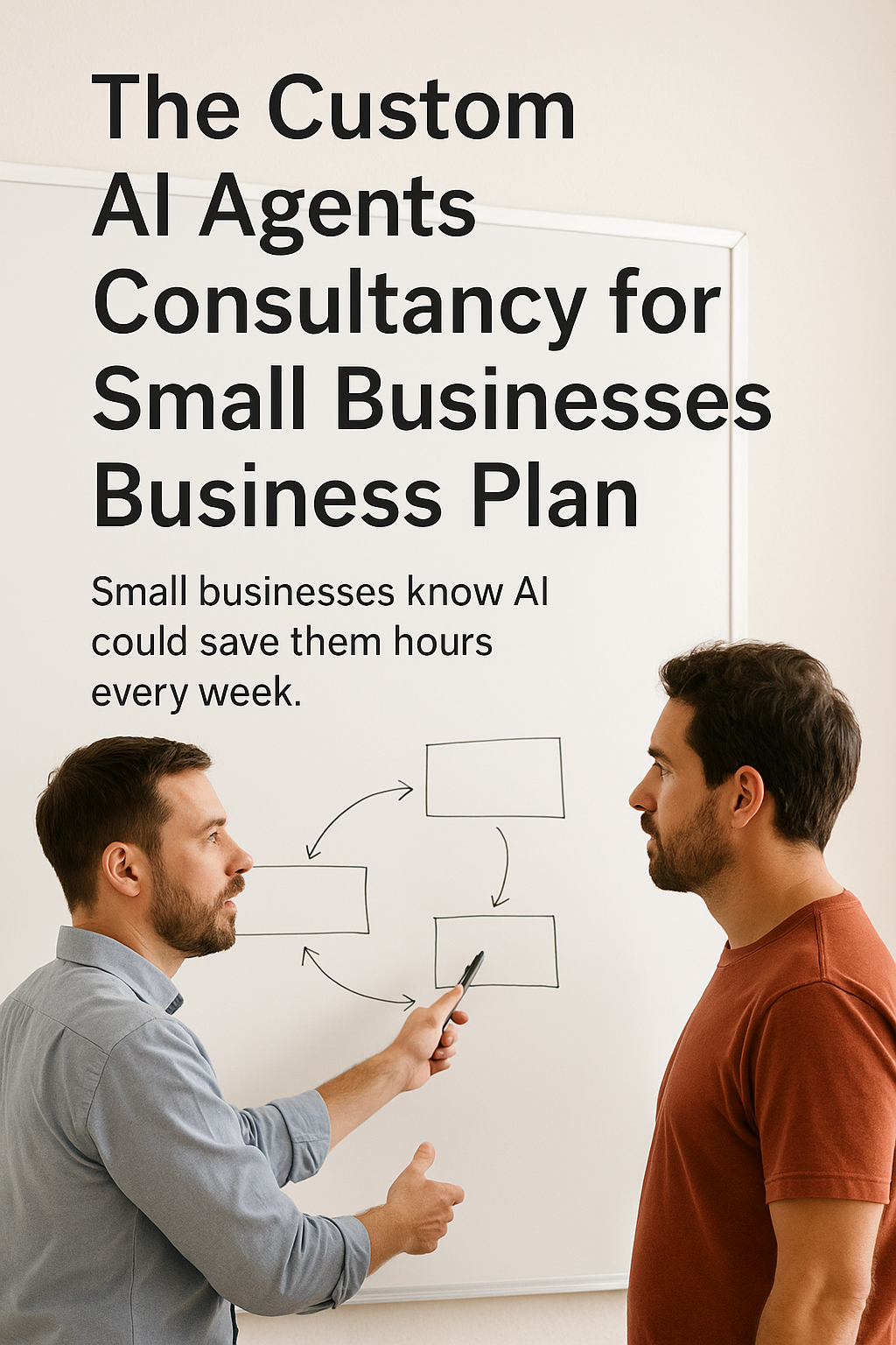 The Custom AI Agents Consultancy for Small Businesses Business Plan digital guide cover
