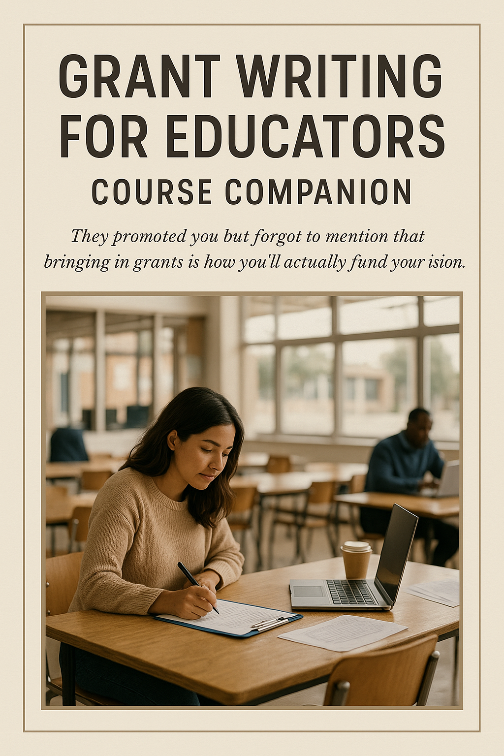Grant Writing for Educators Course Companion digital guide cover