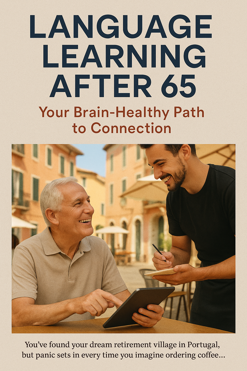 Language Learning After 65: Your Brain-Healthy Path to Connection digital guide cover